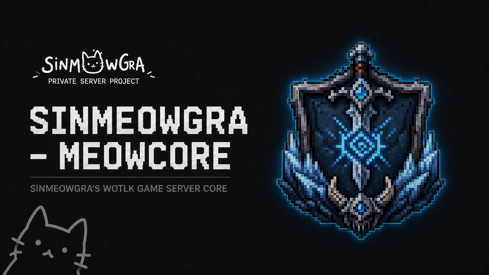 Sinmeowgra's MeowCore